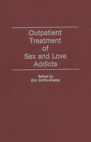 Cover of: Outpatient treatment of sex and love addicts