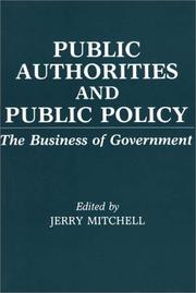 Cover of: Public Authorities and Public Policy by Jerry Mitchell