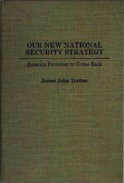 Cover of: Our new national security strategy by James John Tritten