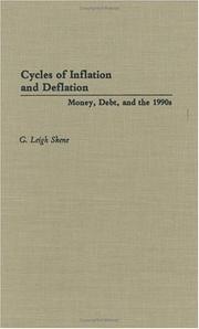 Cycles of inflation and deflation by G. Leigh Skene