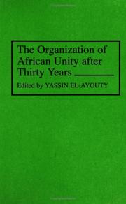 Cover of: The Organization of African Unity after thirty years by edited by Yassin El-Ayouty.