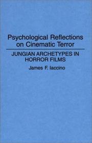 Cover of: Psychological reflections on cinematic terror by James F. Iaccino