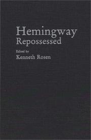 Cover of: Hemingway repossessed by edited by Kenneth Rosen.