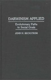 Cover of: Darwinism applied: evolutionary paths to social goals