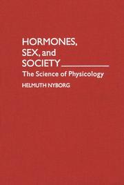 Hormones, Sex, and Society by Helmuth Nyborg