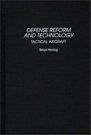 Cover of: Defense reform and technology by Serge Herzog