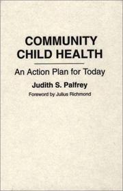 Cover of: Community child health: an action plan for today