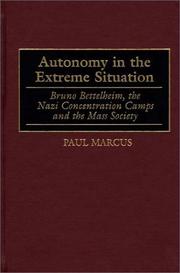 Cover of: Autonomy in the extreme situation by Paul Marcus