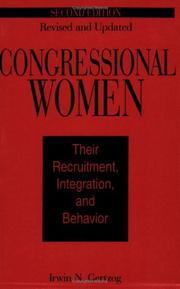 Cover of: Congressional women: their recruitment, integration, and behavior