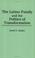 Cover of: The Latino family and the politics of transformation