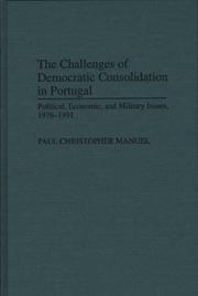 Cover of: The challenges of democratic consolidation in Portugal by Paul Christopher Manuel