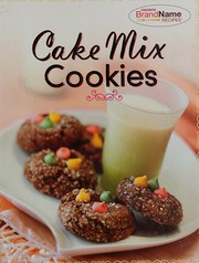 Cover of: Cake mix cookies