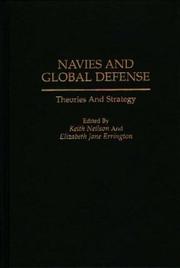 Cover of: Navies and global defense: theories and strategy