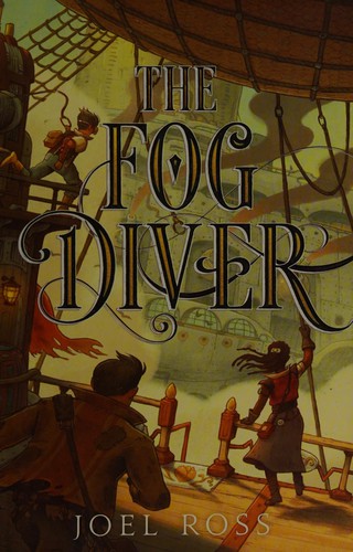 The Fog diver by Joel N. Ross