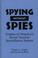 Cover of: Spying without spies