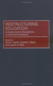 Cover of: Restructuring Education: Innovations and Evaluations of Alternative Systems (Privatizing Government: An Interdisciplinary Series)