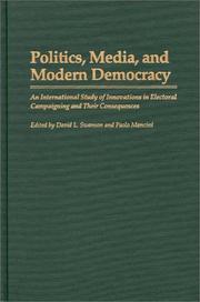 Cover of: Politics, Media, and Modern Democracy by David L. Swanson, Paolo Mancini