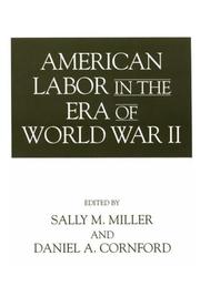 Cover of: American labor in the era of World War II