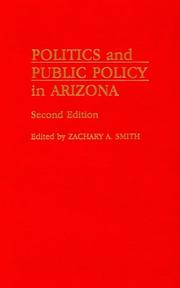 Cover of: Politics and public policy in Arizona by edited by Zachary A. Smith.