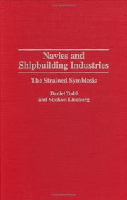 Cover of: Navies and shipbuilding industries by Daniel Todd