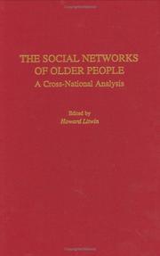 Cover of: The Social Networks of Older People by Howard Litwin