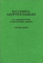 Cover of: Successful adoptive families: a longitudinal study of special needs adoption