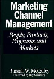 Cover of: Marketing channel management: people, products, programs, and markets