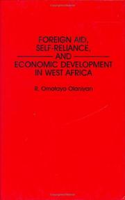 Cover of: Foreign aid, self-reliance, and economic development in West Africa by R. Omotayo Olaniyan