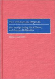 Cover of: The Wilsonian impulse by Mary N. Hampton