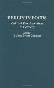 Cover of: Berlin in focus by edited by Barbara Becker-Cantarino.