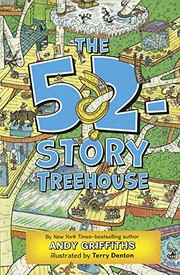 Cover of: The 52-Story Treehouse by Andy Griffiths, Terry Denton