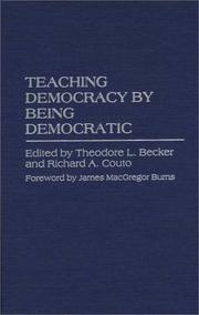 Cover of: Teaching democracy by being democratic