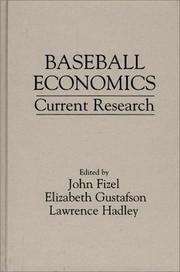 Baseball economics by Lawrence Hadley