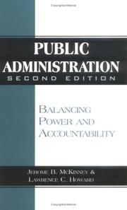 Cover of: Public administration: balancing power and accountability