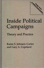 Cover of: Inside political campaigns: theory and practice