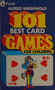 Cover of: 101 Best Card Games for Children by Alfred Sheinwold