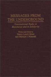 Cover of: Messages from the Underground by Nancy Lynch Street