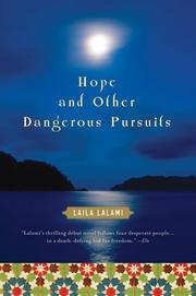 Hope and other dangerous pursuits by Laila Lalami