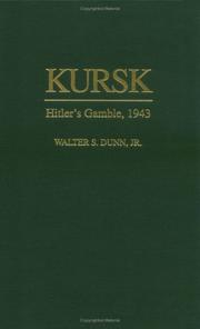 Cover of: Kursk by Walter S. Dunn