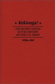 Cover of: Kekionga! | Wilbur Edel
