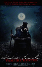Cover of: Abraham Lincoln: vampire hunter