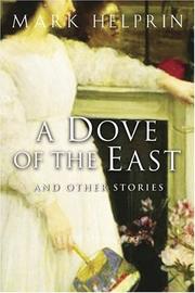Cover of: A Dove of the East: And Other Stories