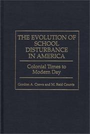 Cover of: evolution of school disturbance in America: colonial times to modern day