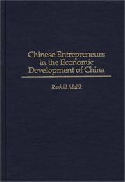 Cover of: Chinese entrepreneurs in the economic development of China by Rashid Malik