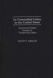 Cover of: La Comunidad Latina in the United States by David T. Abalos