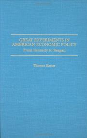 Cover of: Great experiments in American economic policy: from Kennedy to Reagan