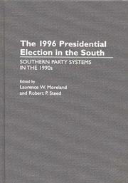 Cover of: The 1996 presidential election in the South: Southern party systems in the 1990s