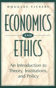Cover of: Economics and ethics by Douglas Vickers
