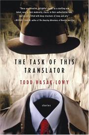 Cover of: The task of this translator by Todd Hasak-Lowy