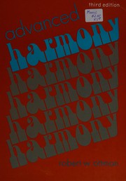 Cover of: Advanced harmony by Robert W. Ottman